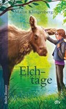 Elchtage - Malin Klingenberg - 9783423627740