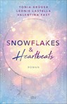 Snowflakes and Heartbeats - Tonia Krüger ; Leonie Lastella ; Valentina Fast - 9783423741125