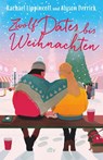 Zwölf Dates bis Weihnachten - Rachael Lippincott ; Alyson Derrick - 9783423741293