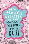 Mein Mathe-Desaster oder Der lange Weg zum ersten Kuss - Ulrike Rylance - 9783423761406
