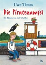 Die Piratenamsel - Uwe Timm - 9783423763448