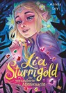 Lia Sturmgold - Die verzauberte Mitternacht - Aniela Ley - 9783423764131