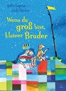 Wenn du groß bist, kleiner Bruder - Sofie Laguna - 9783423765169
