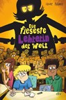 Die fieseste Lehrerin der Welt - Ulrike Rylance - 9783423765787