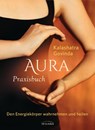 Aura Praxisbuch - Kalashatra Govinda - 9783424152883
