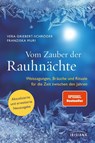 Vom Zauber der Rauhnächte - Vera Griebert-Schröder ; Franziska Muri - 9783424154412