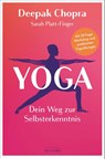 Yoga - Dein Weg zur Selbsterkenntnis - Deepak Chopra ; Sarah Platt-Finger - 9783424154603