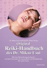 Original Reiki-Handbuch des Dr. Mikao Usui - Frank Petter - 9783424154689