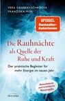Die Rauhnächte als Quelle der Ruhe und Kraft - Vera Griebert-Schröder ; Franziska Muri - 9783424154856