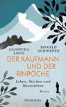 Der Kaufmann und der Rinpoche - Aljoscha Long ; Ronald Schweppe - 9783424351002