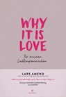Why it is Love - Lars Amend - 9783424632446
