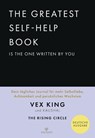 The Greatest Self-Help Book is the one written by you - Vex King ; Kaushal - 9783424632477