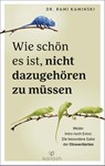 Wie schön es ist, nicht dazugehören zu müssen - Rami Kaminski - 9783424632835