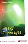 Freaky Green Eyes - Joyce Carol Oates - 9783425048536