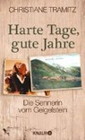 Harte Tage, gute Jahre - TRAMITZ,  Christiane - 9783426214312