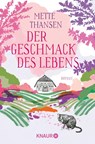 Der Geschmack des Lebens - Mette Thansen - 9783426217894