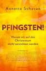 Pfingsten! - Annette Schavan - 9783426279120
