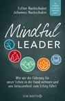 Mindful Leader - Esther Narbeshuber ; Johannes Narbeshuber - 9783426292938
