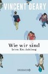 Wie wir sind - DEARY,  Vincent - 9783426300824