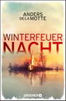 Winterfeuernacht - Anders De La Motte - 9783426307427