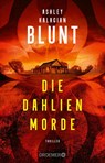 Die Dahlien-Morde - Ashley Kalagian Blunt - 9783426309292