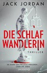 Die Schlafwandlerin - Jack Jordan - 9783426446294
