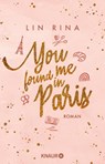 You found me in Paris - Lin Rina - 9783426446928