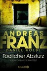 Tödlicher Absturz - Andreas Franz ; Daniel Holbe - 9783426512371
