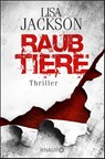 Raubtiere - Lisa Jackson - 9783426515549