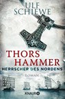 Herrscher des Nordens 01 - Thors Hammer - Ulf Schiewe - 9783426520024