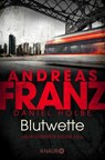 Blutwette - Andreas Franz ; Daniel Holbe - 9783426520840