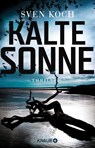 Kalte Sonne - Sven Koch - 9783426521540