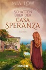 Schatten über der Casa Speranza - Mia Löw - 9783426526989