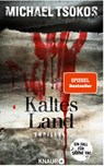 Kaltes Land - Michael Tsokos - 9783426527658