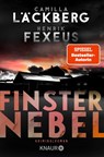 Finsternebel - Camilla Läckberg ; Henrik Fexeus - 9783426527931