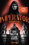 Imperator III. Messalinas Feuer - Kai Meyer ; Lisanne Surborg - 9783426528501