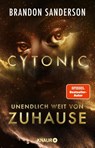 Cytonic - Unendlich weit von Zuhause - Brandon Sanderson ; Oliver Plaschka - 9783426529416