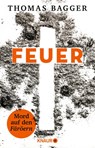 FEUER - Mord auf den Färöern - Thomas Bagger - 9783426529676