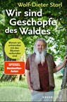 Wir sind Geschöpfe des Waldes - Wolf-Dieter Storl - 9783426561607