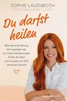 Du darfst heilen - Sophie Lauenroth - 9783426563274