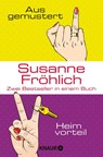 Ausgemustert & Heimvorteil - Susanne Fröhlich - 9783426566947