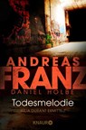 Todesmelodie - Andreas Franz ; Daniel Holbe - 9783426639443