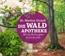 Die Wald-Apotheke -  - 9783426658581