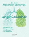 LungenGesundheit - Alexander Sembritzki - 9783426659168
