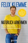 Natürlich abnehmen - Felix Klemme - 9783426675564