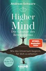 Higher Mind. Die Gesetze des Bewusstseins - Andreas Schwarz - 9783426676202