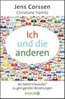 Ich und die anderen - Jens Corssen ; Christiane Tramitz - 9783426787441
