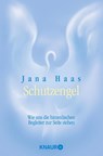 Schutzengel - Jana Haas - 9783426874967