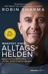 Manifest eines Alltagshelden - Robin Sharma - 9783426879290