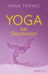 Yoga bei Depression - Anna Trökes - 9783426879450